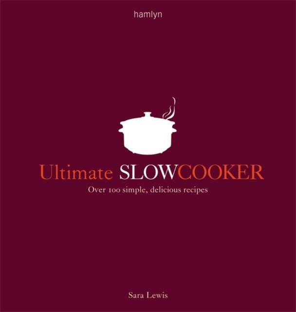 Ultimate slow cooker | Ultimate Slow Cooker