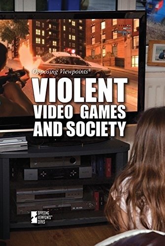 Violent Video Games and Society | Violent Video Games and Society