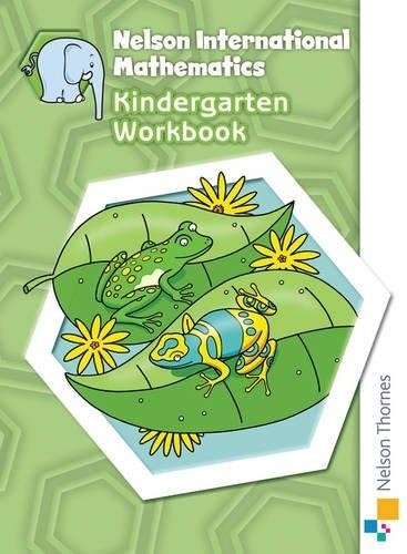 Nelson International Mathematics. Kindergarten. Workbook | Nelson International Mathematics: Kindergarten Workbook
