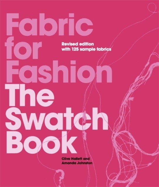 Fabric for Fashion. The Swatch Book | Fabric for Fashion: The Swatch Book