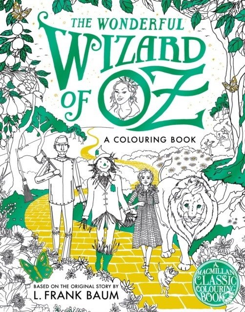 Волшебник страны Оз: раскраска | The Wonderful Wizard of Oz: Colouring Book