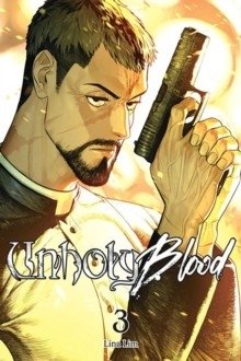 Unholy Blood, Vol. 3 | Unholy Blood, Vol. 3