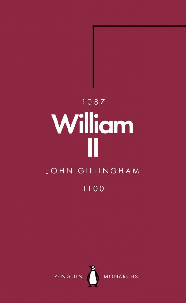 William II (Penguin Monarchs): The Red King | William II: The Red King