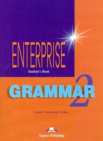 Enterprise 2. Grammar Book. Elementary. Грамматический справочник | Enterprise 2 Grammar Book: Elementary