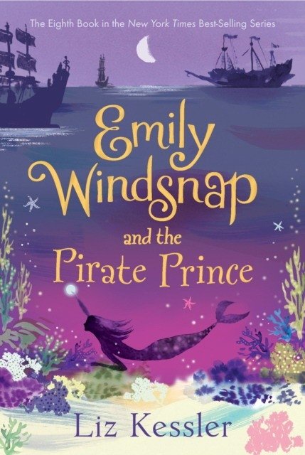 Emily Windsnap and the Pirate Prince | Emily Windsnap and the Pirate Prince