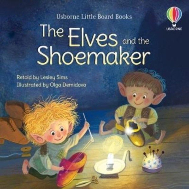 The Elves and the Shoemaker | The Elves and the Shoemaker