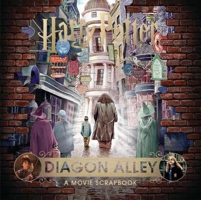 Гарри Поттер. Косой переулок. Киноальманах | Harry Potter: Diagon Alley A Movie Scrapbook