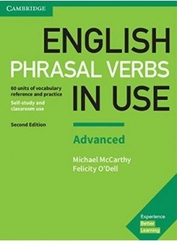 English Phrasal Verbs in Use. Advanced. Book with Answers | English Phrasal Verbs in Use: Advanced