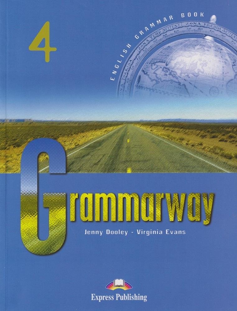 Grammarway: Student's Book. Level 4 | Grammarway: Student's Book. Level 4