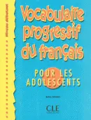 Vocabulaire Progressif Pour Les Adolescents Niveau Debutant фото книги