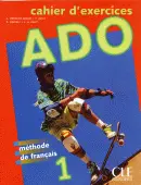 Ado 1 Cahier d'exercices фото книги