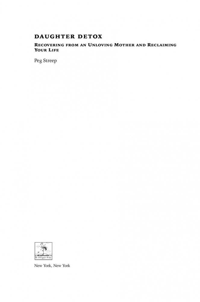 Нелюбимая дочь. Как оставить в прошлом травматичные отношения с матерью и начать новую жизнь фото книги 11