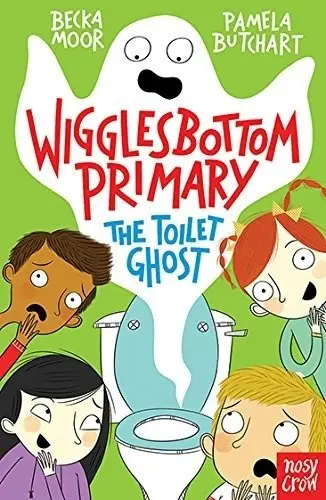 Wigglesbottom Primary: The Toilet Ghost фото книги