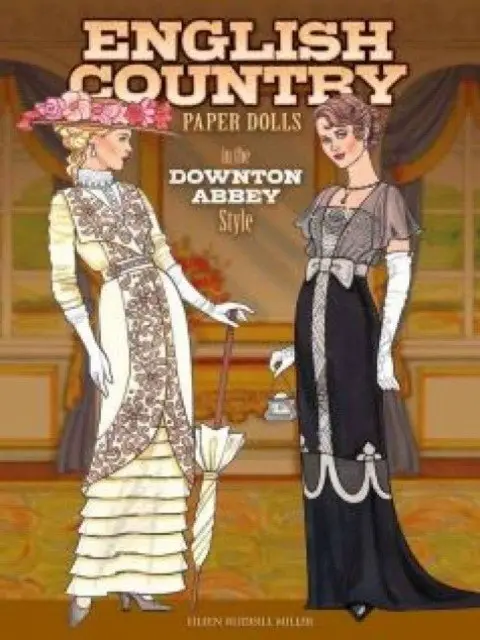 English Country Paper Dolls: In the Downton Abbey Style фото книги