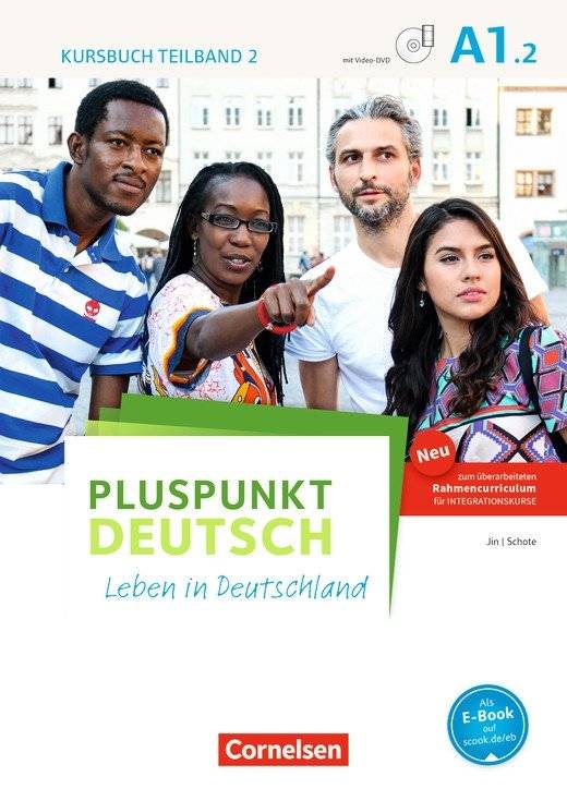 Pluspunkt Deutsch. Leben in Deutschland A1.2. Kursbuch (+ DVD) фото книги