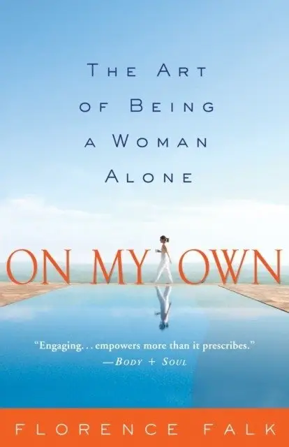 On My Own: the art of Being a Woman alone фото книги