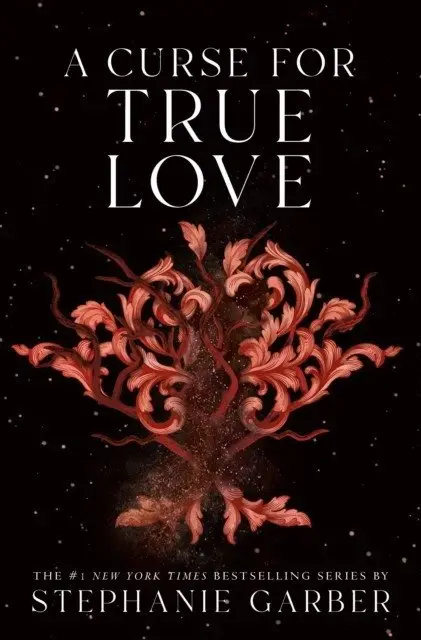 A Curse for True Love (Once Upon a Broken Heart #3) фото книги