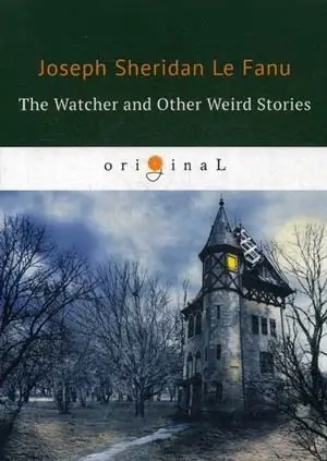 The Watcher and Other Weird Stories фото книги