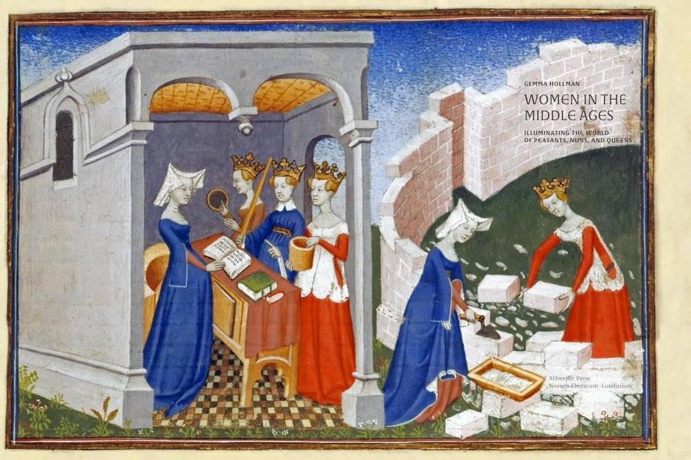 Women in the Middle Ages: Illuminating the World of Peasants, Nuns, and Queens фото книги 2