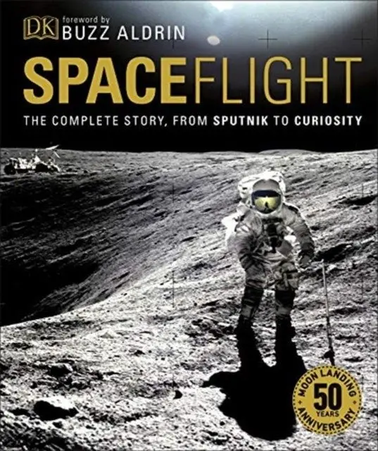 Spaceflight. The Complete Story from Sputnik to Curiosity фото книги
