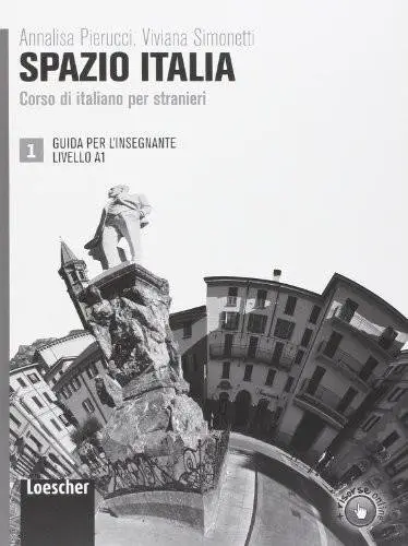 Spazio Italia. Corso di italiano per stranieri. Guida 1. Livelo A1 фото книги