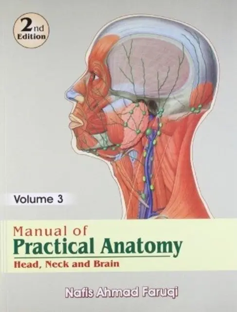 Manual of Practical Anatomy: Head, Neck & Brain, 2e Vol. 3 фото книги