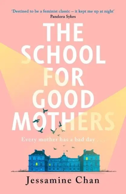 The School for Good Mothers фото книги