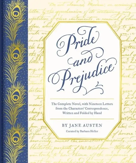 Pride and Prejudice: The Complete Novel, with Nineteen Letters from the Characters&apos; Correspondence, Written and Folded by Hand фото книги