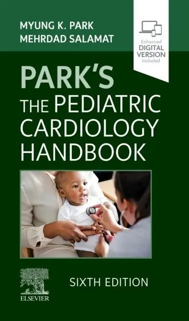 Park`s the pediatric cardiology handbook, 6 ed. фото книги