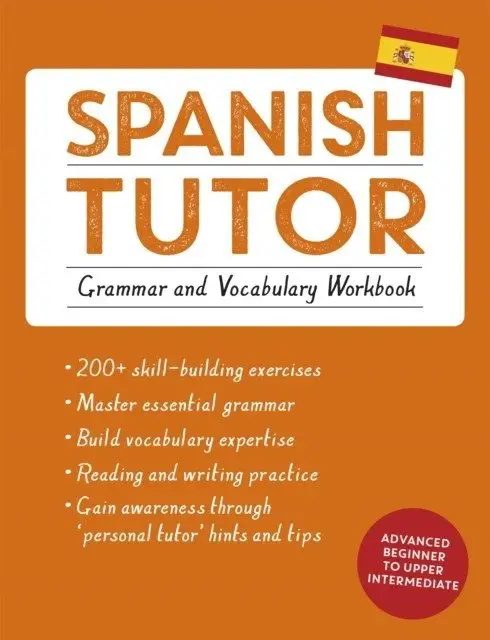 Spanish tutor: grammar and vocabulary workbook (learn spanish with teach yourself) фото книги
