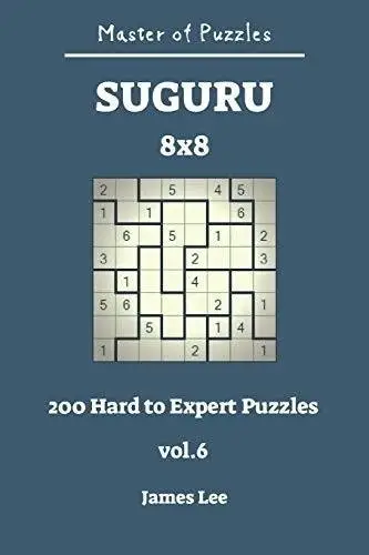 Master of Puzzles - Suguru 200 Hard to Expert 8x8 Vol.6 фото книги