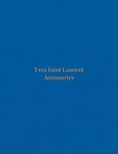 Yves Saint Laurent Accessories фото книги