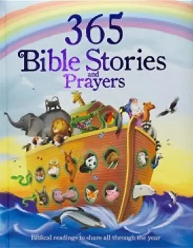 365 Bible Stories and Prayers: Biblical Readings to Share All Through the Year фото книги