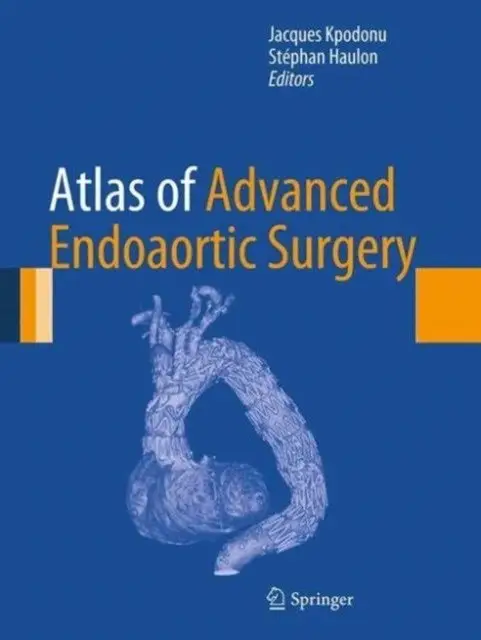 Atlas of Advanced Endoaortic Surgery фото книги