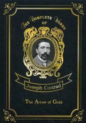 The Arrow of Gold. Volume 2 фото книги