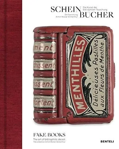 Fake Books. The Art of Bibliophilic Deceit фото книги