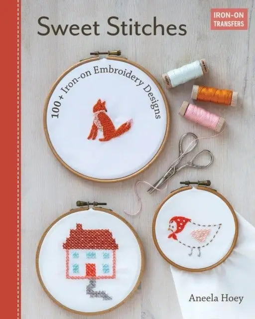 Sweet Stitches: 100+ Iron-On Embroidery Designs фото книги
