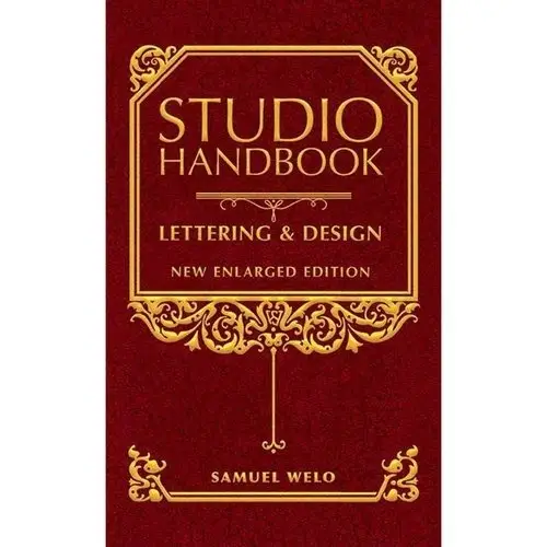 Studio Handbook: Lettering & Design: New Enlarged Edition фото книги