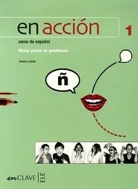 En Accion Nivel 1 Guia Profesor фото книги