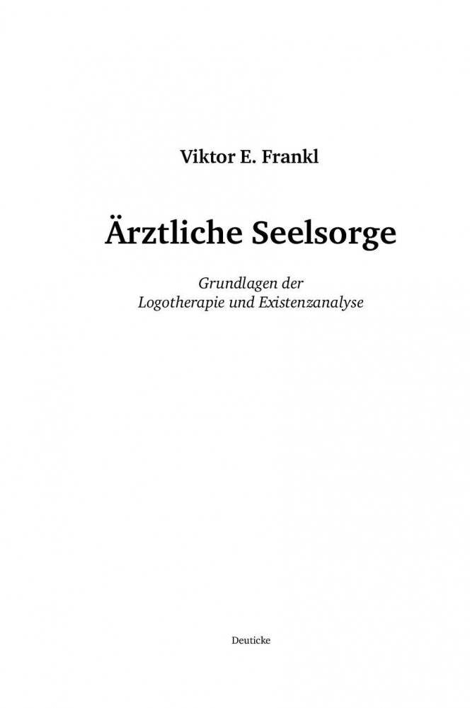 Доктор и душа. Логотерапия и экзистенциальный анализ фото книги 5
