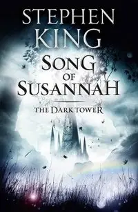 The Dark Tower: Song of Susannah фото книги