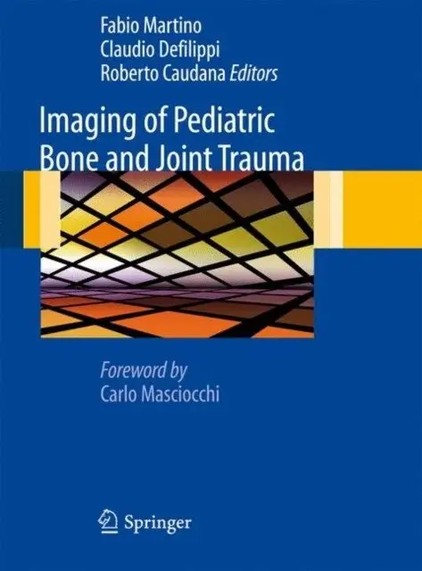 Imaging of Pediatric Bone and Joint Trauma фото книги