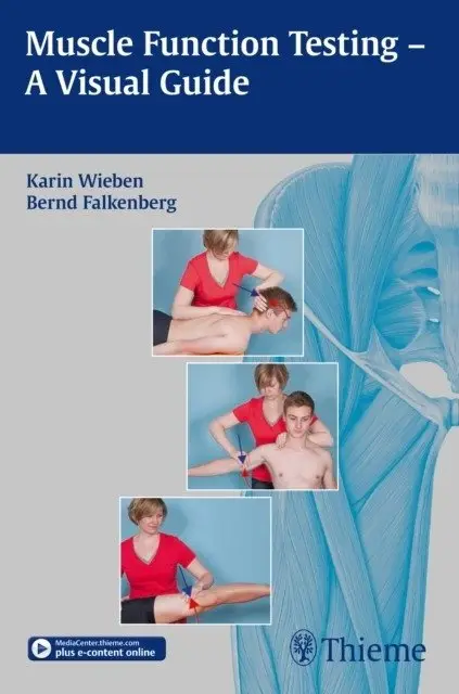 Muscle Function Testing - A Visual Guide фото книги