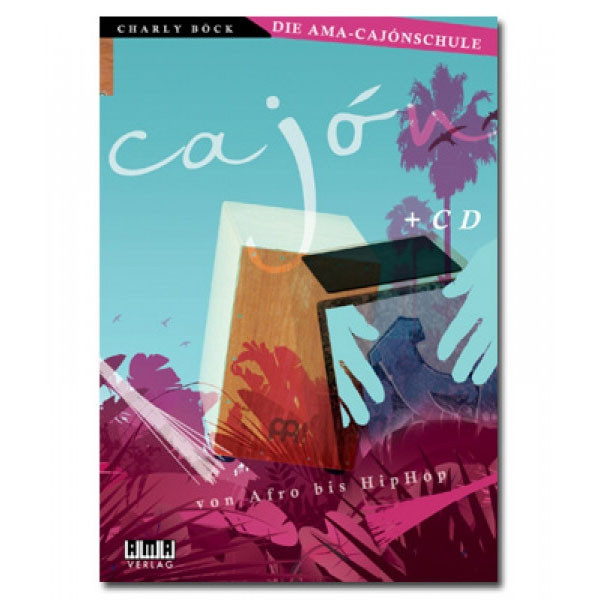 Charly Böck "Die AMA-Cajónschule" Lehrbuch inkl. CD - Deutsch (CAJONSCHULE)