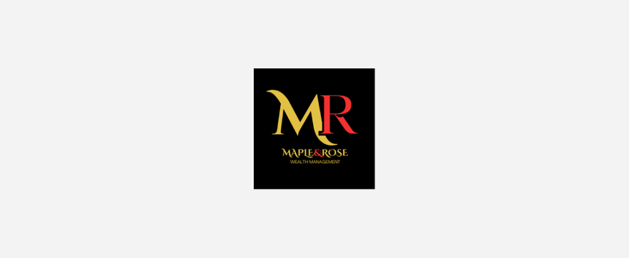   Maple&Rose Wealth Management