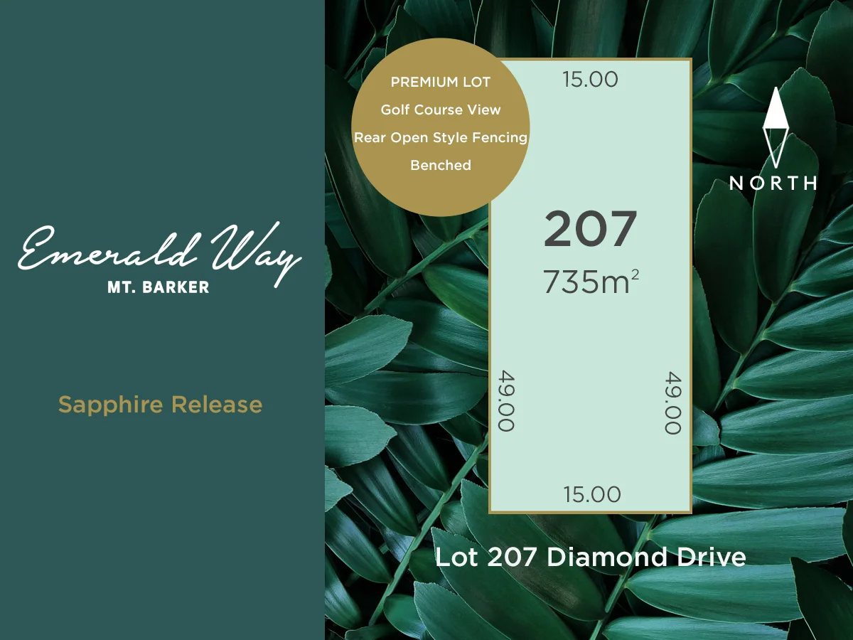 Lot 207 Diamond Drive (Sapphire Release), Mount Barker SA 5251