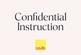 Confidential Instruction, Trinity, Jersey, JE2
