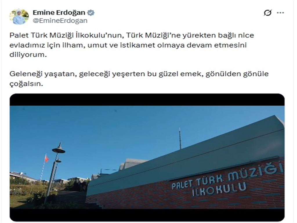 Emine Erdoğan'dan Palet Türk Müziği İlkokulu mesajı