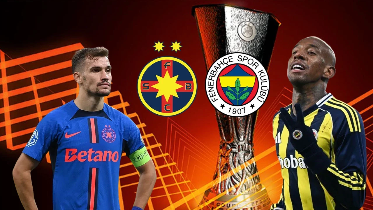 FCSB Fenerbahçe maçının ilk 11'leri belli oldu