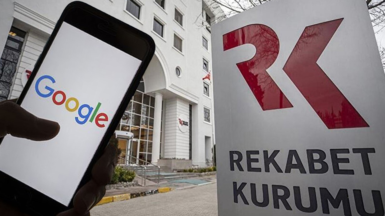 Rekabet Kurulu'nun radarına takıldı! Google hakkında soruşturma 